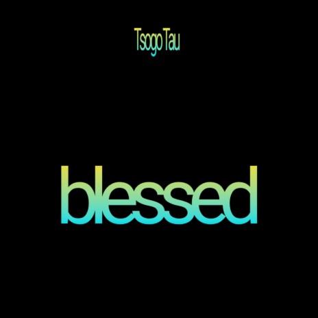 Blessed | Boomplay Music