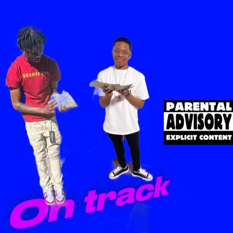 On track ft. Sf Trell | Boomplay Music