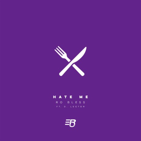 Hate Me (feat. D. Lector) | Boomplay Music