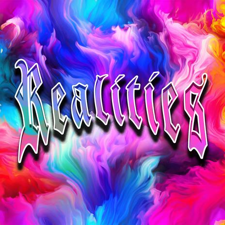 Realities ft. Hoodie Dreams & StevenCharles | Boomplay Music