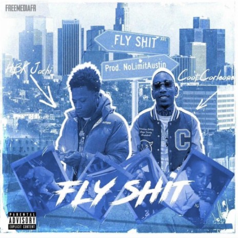 Fly Shit ft. Coot Corleone