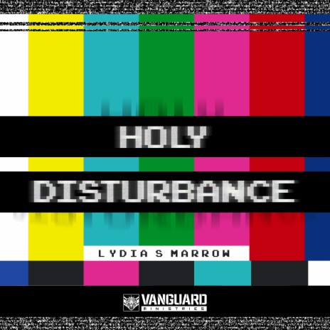 Holy Disturbance | Boomplay Music