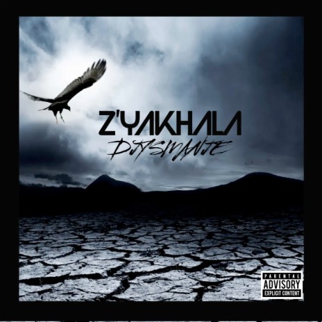 Z'yakhala | Boomplay Music