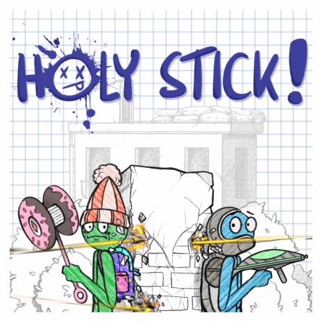 Holy Stick! | Boomplay Music