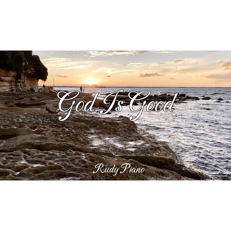 God Is Good | Boomplay Music