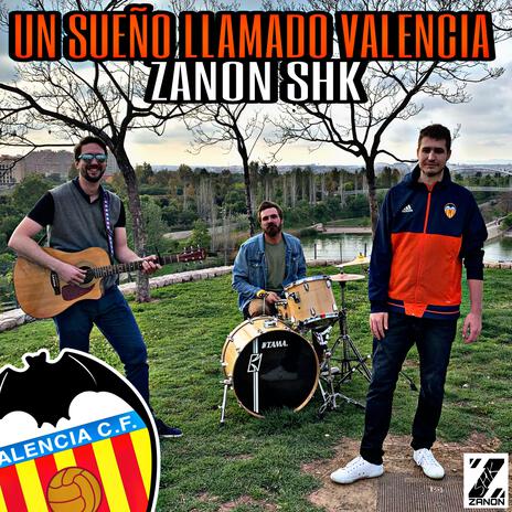 Un sueño llamado Valencia CF | Boomplay Music