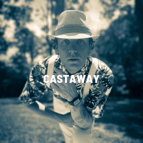 Castaway | Boomplay Music