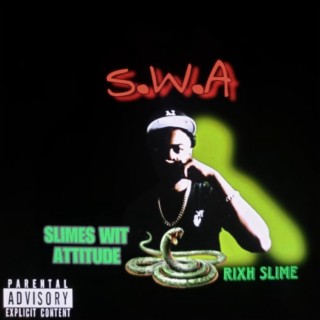 S.W.A (Slimes Wit Attitude) Hosted By. DJ MURUMURU