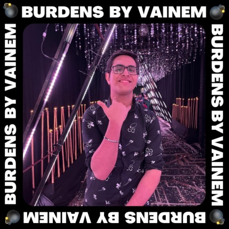 BURDENS | Boomplay Music