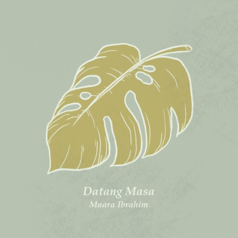 Datang Masa | Boomplay Music