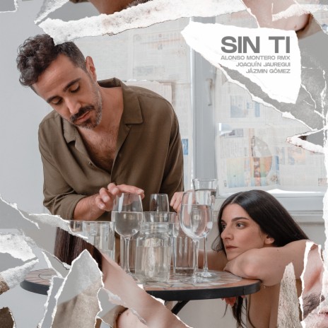 Sin ti (Alonso Montero Remix) ft. Jazmin Gómez & Alonso Montero | Boomplay Music