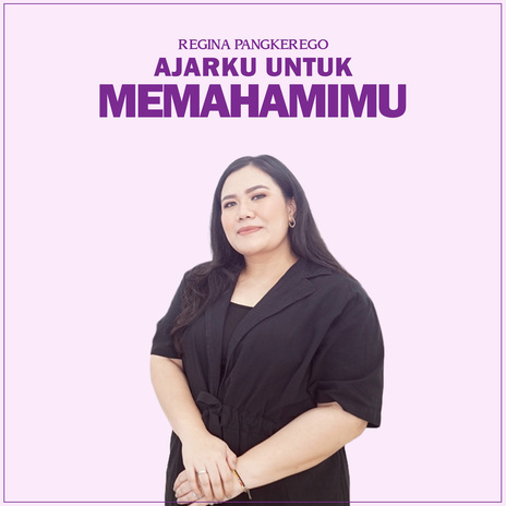 Ajarku Untuk Memahamimu | Boomplay Music