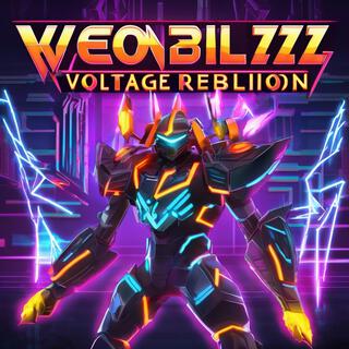 Neon Blitz: Voltage Rebellion