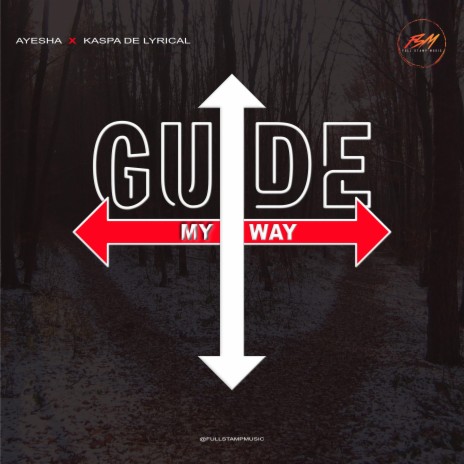 Guide My Way ft. Kaspa De Lyrical | Boomplay Music