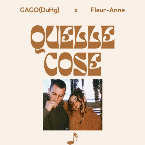 Quelle cose ft. Fleur-Anne | Boomplay Music