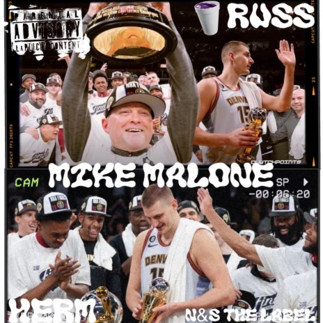Mike Malone ft. Russ