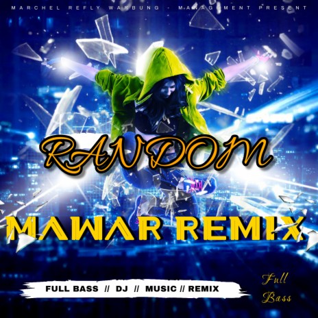 Random Mawar Remix | Boomplay Music