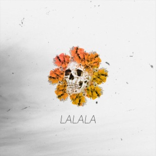 LaLaLa: The Ep