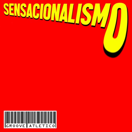 Sensacionalismo | Boomplay Music