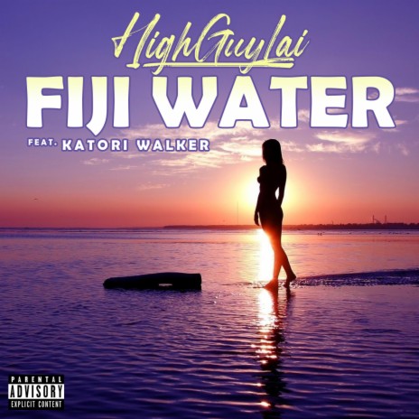 Fiji Water (feat. Katori Walker)