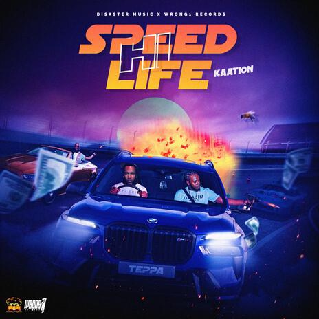 Hi-Speed Life | Boomplay Music