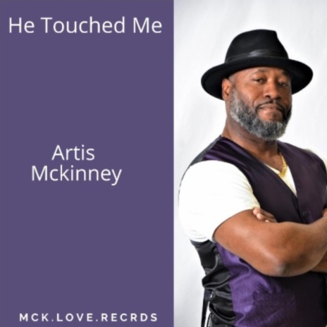 He Touched Me | Boomplay Music