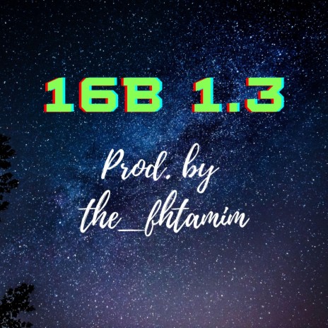 16B 1.3 | Boomplay Music