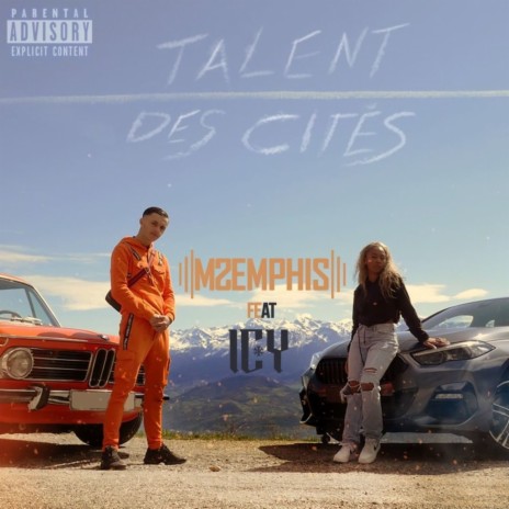 Talent des cités ft. ICY | Boomplay Music