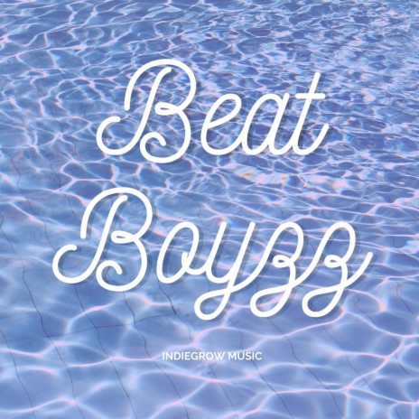 Beat Boyzz | Boomplay Music
