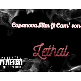 Lethal (feat. Cam'Ron)