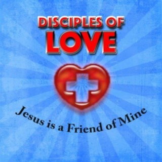 Disciples of Love