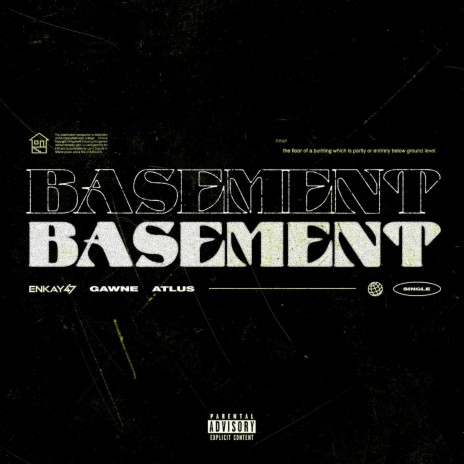 BASEMENT ft. GAWNE & Atlus | Boomplay Music