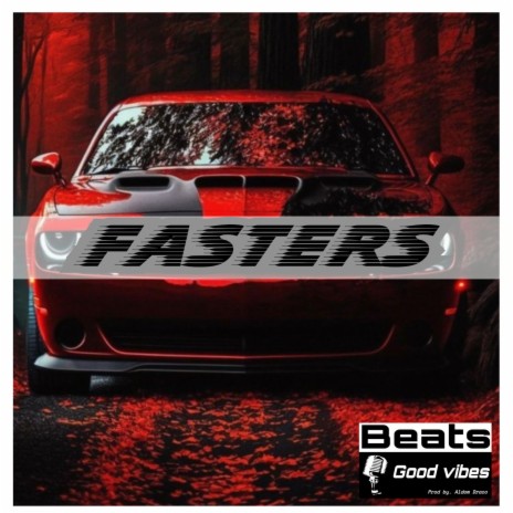 Fasters | Boomplay Music