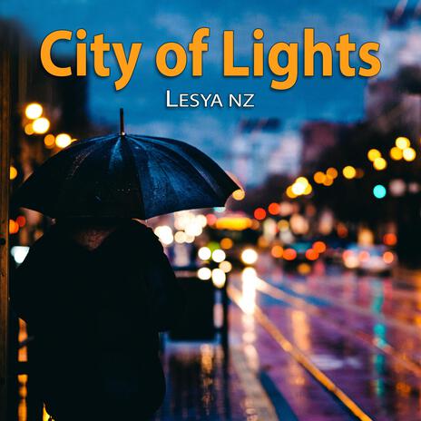 City Of Lights | Boomplay Music