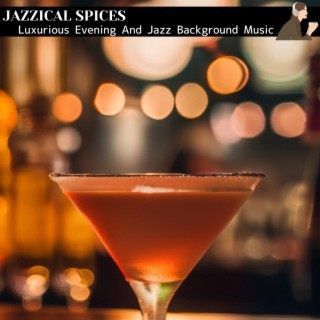 Luxurious Evening and Jazz Background Music