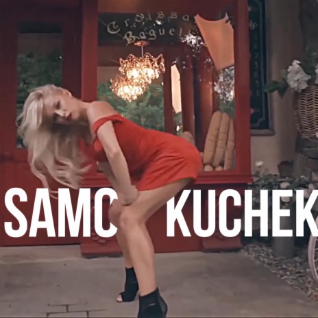 Samo Kuchek | Boomplay Music