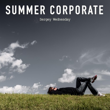 Summer Corporate | Boomplay Music