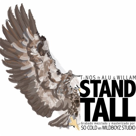 Stand Tall ft. Alu & Willam Kabaz | Boomplay Music