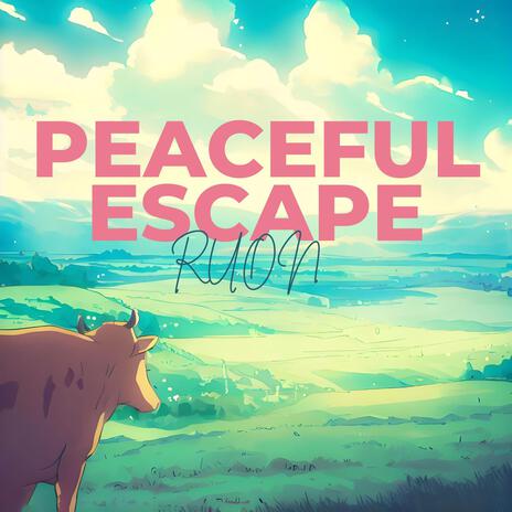 Peaceful Escape | Boomplay Music