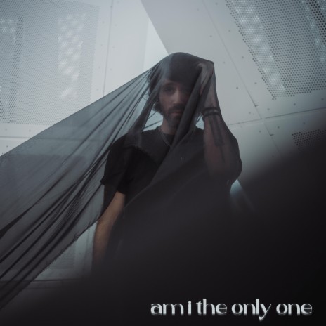 am i the only one | Boomplay Music
