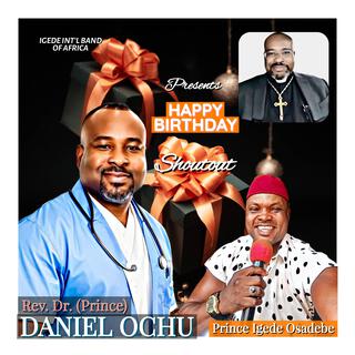 HBD DR. DANIEL OCHU