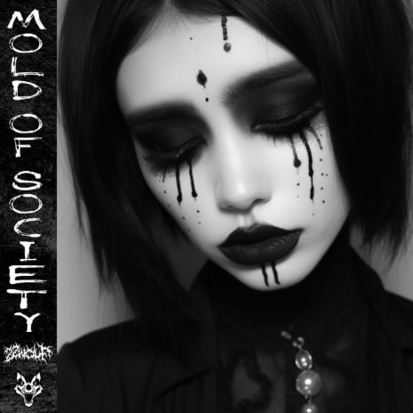 MOLD OF SOCIETY | Boomplay Music