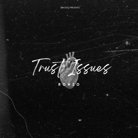 Trust Issues ft. BlixzBeatz