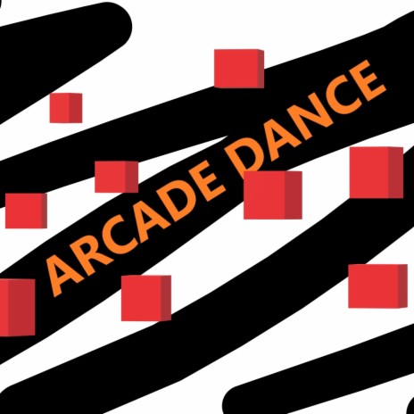 ARCADE DANCE | Boomplay Music