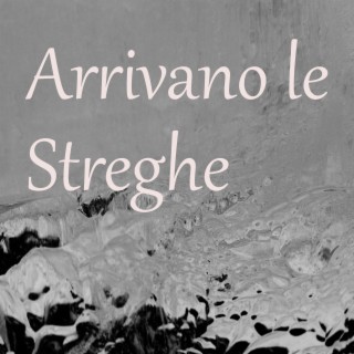 Arrivano le Streghe