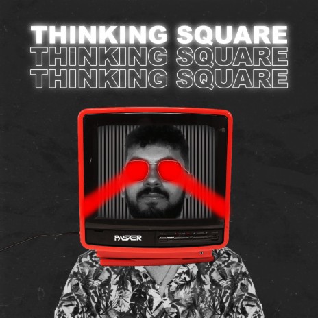 Thinking Square | Boomplay Music