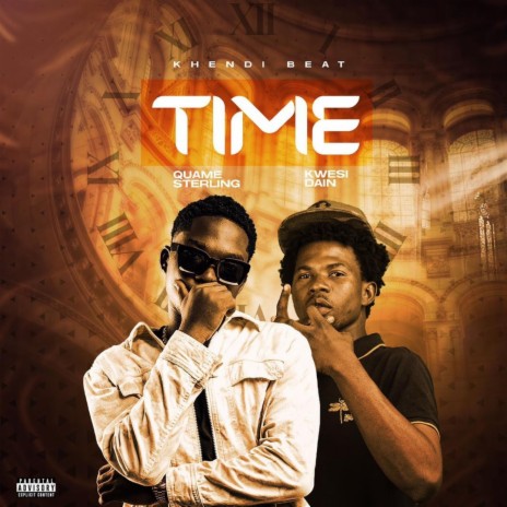 Time ft. Kwesi Dain | Boomplay Music