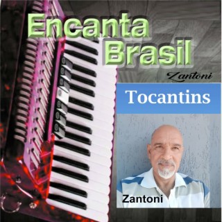 Tocantins, Encanta Brasil