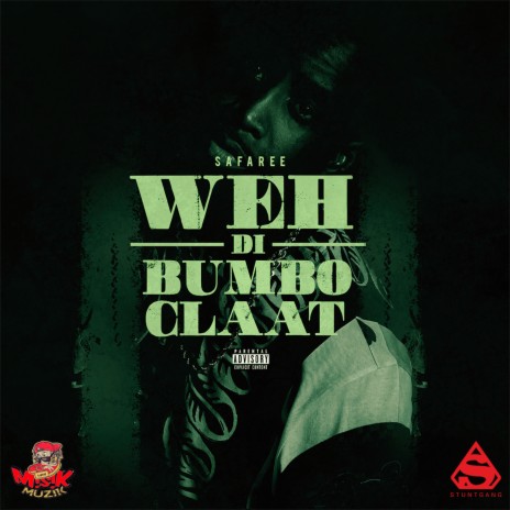 Weh De Bomboclaat | Boomplay Music