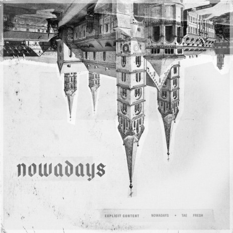 Nowadays | Boomplay Music